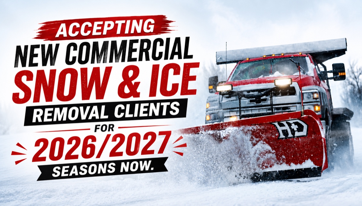 Accepting new commercial snow & ice removal clients for the 2026/2027 seasons